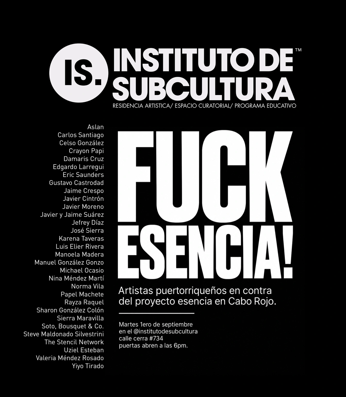 Cartel oficial de FUCK ESENCIA!, con la lista de artistas y los datos de inauguración